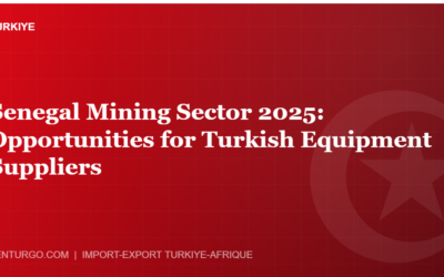 Senegal Mining Sector 2025: Opportunities for Turkish Equipment Suppliers